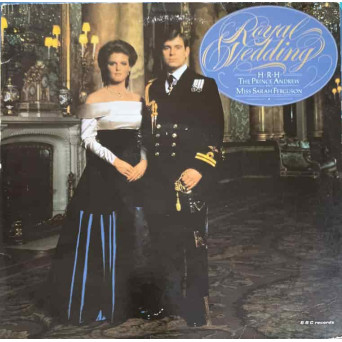 Royal Wedding: H.R.H. The Prince Andrew & Miss Sarah Ferguson