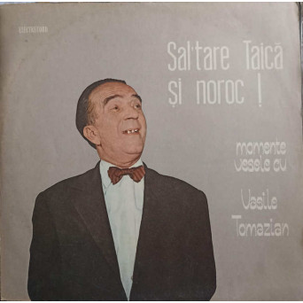 SAL'TARE TAICA SI NOROC! MOMENTE VESELE