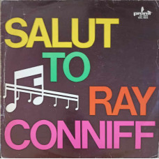 SALUT TO RAY CONNIFF