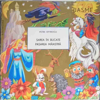 BASME: SAREA IN BUCATE. PASAREA MAIASTRA