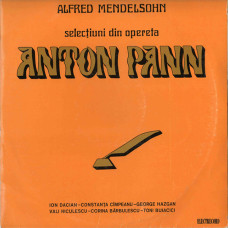SELECTIUNI DIN OPERETA „ANTON PANN”