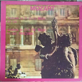 SIMFONIA NR.21 IN LA MAJOR. SIMFONIA NR.31 IN RE MAJOR "PARIZIANA"