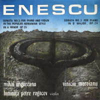 SONATA NO. 3 FOR PIANO AND VIOLIN IN THE POPULAR ROMANIAN STYLE IN A MINOR OP. 25 / SONATA NO. 3 FOR PIANO IN D MAJOR, OP. 24 SONATA NO. 3 FOR PIANO AND VIOLIN IN THE POPULAR ROMANIAN STYLE IN A MINOR OP. 25 / SONATA NO. 3 FOR PIANO IN D MAJOR, OP. 24