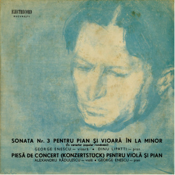 SONATA NR. 3 PENTRU PIAN SI VIOARA IN LA MINOR (IN CARACTER POPULAR ROMANESC) / PIESA DE CONCERT (KONZERTSTUCK) PENTRU VIOLA SI PIAN