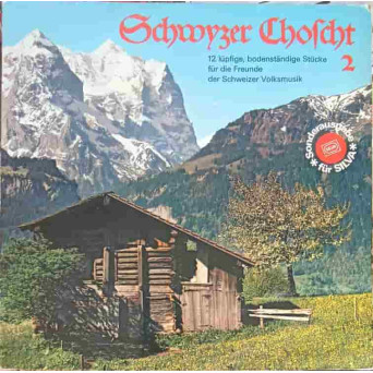 Schwyzer Choscht 2