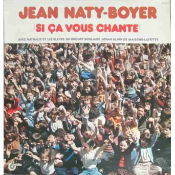 Si ca vous chante