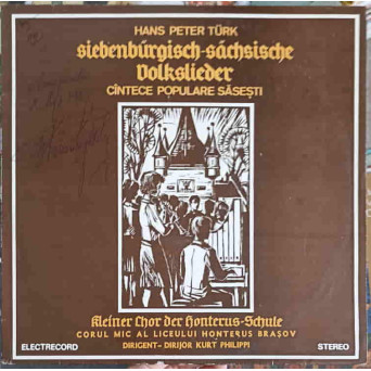 Siebenburgisch - Sachsische Volkslieder: Cantece Populare Sasesti