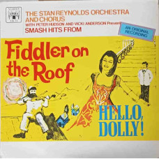 Smash Hits From Fiddle On The Roof. Hello Dolly!