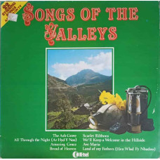 Songs Of The Valleys