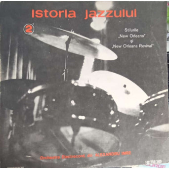 ISTORIA JAZULUI VOL.2: Stilurile New Orleans si New Orleans Revival