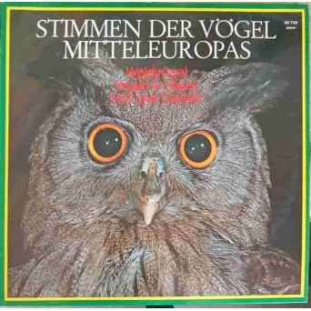 Stimmen Der Vögel Mitteleuropas. SET 2 DISCURI VINIL