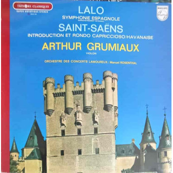 Symphonie Espagnole (Enregistrement integral). Introduction Et Rondo Capriccioso. Havanaise