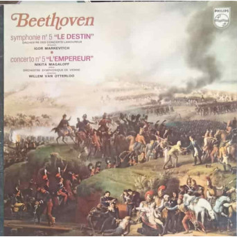Symphonie Nr. 5 Le Destin.  Concerto Nr. 5 L'Empereur
