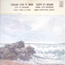 THOUSAND YEARS OF MUSIC