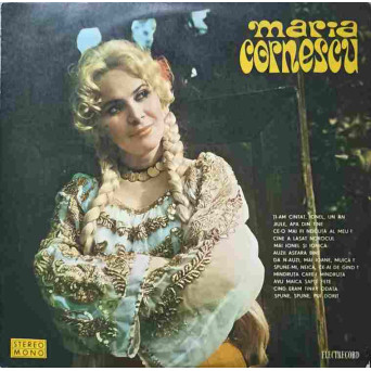 MARIA CORNESCU: TI-AM CANTAT, IONEL, UN AN. JIULE, APA DIN TINE, ETC.