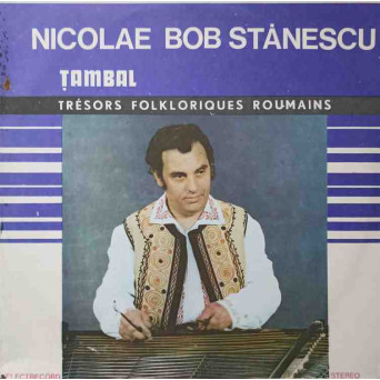 TRESORS FOLKLORIQUES ROUMAINS. TAMBAL
