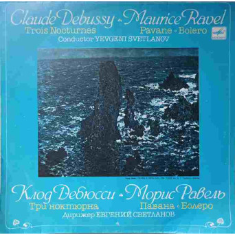 TROIS NOCTURNES. PAVANE. BOLERO
