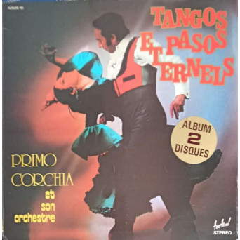 Tangos Et Pasos Eternels. SET 2 DISCURI VINIL