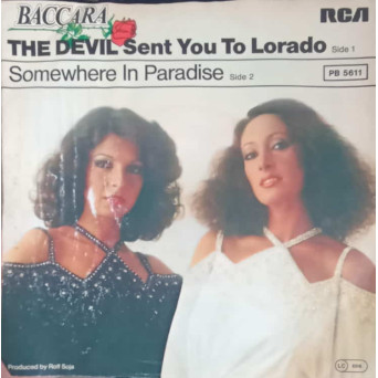 The Devil Sent You To Lorado