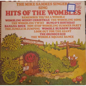The Mike Sammes Singers Sing Hits Of The Wombles