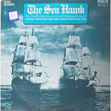 The Sea Hawk (The Classic Film Scores Of Erich Wolfgang Korngold)