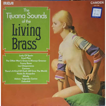 The Tijuana Sound Of The Living Brass