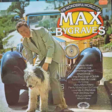 The Wonderful World Of Max Bygraves