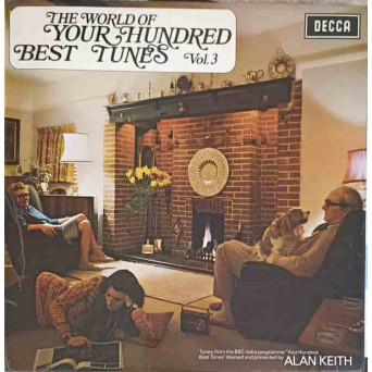 The World Of Your Hundred Best Tunes VOL.3