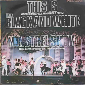 This Is The Black And White Minstrel Show