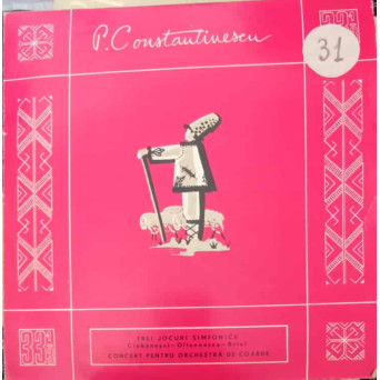 Trei Jocuri Simfonice (Ciobănașul - Olteneasca - Braul). Concert Pentru Orchestră De Coarde