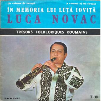 UN VIRTUOSE DU TARAGOT. A VIRTUOSO OF THE TARAGOT - IN MEMORIA LUI LUTA IOVITA