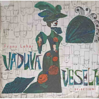 VADUVA VESELA, SELECTIUNI