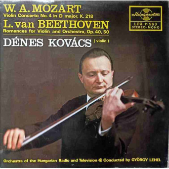 VIOLIN CONCERTO NO.4 IN D MAJOR, K.218. ROMANCES FOR VIOLIN AND ORCHESTRA, OP.40, 50