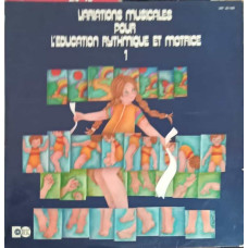 Variations Musicales Pour L'Éducation Rythmique Et Motrice - Vol.1 Variațiuni muzicale pentru educația ritmică și motrică - Vol.1