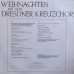 WEIHNACHTEN MIT DEM DRESDNER KREUZCHOR
