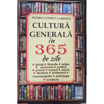CULTURA GENERALA IN 365 DE ZILE
