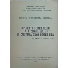 EXPERIENTA FERMEI DELENI I.A.S. COTNARI, JUD. IASI IN CRESTEREA OILOR PENTRU LANA