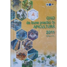 GHID DE BUNE PRACTICI IN APICULTURA 2011