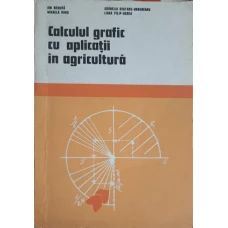 CALCULUL GRAFIC CU APLICATII IN AGRICULTURA