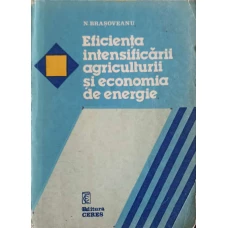 EFICIENTA INTENSIFICARII AGRICULTURII SI ECONOMIA DE ENERGIE