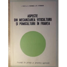 ASPECTE DIN MECANIZAREA VITICULTURII SI POMICULTURII IN FRANTA