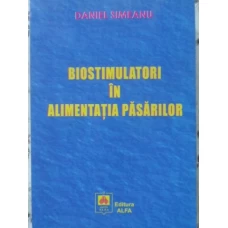 BIOSTIMULATORI IN ALIMENTATIA PASARILOR