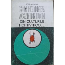 COMBATEREA ACARIENILOR DIN CULTURILE HORTIVITICOLE