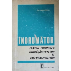 INDRUMATOR PENTRU FOLOSIREA INGRASAMINTELOR SI AMENDAMENTELOR