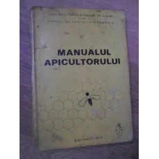 MANUALUL APICULTORULUI EDITIA A III-A REVIZUITA