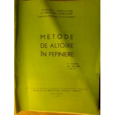 METODE DE ALTOIRE IN PEPINIERE