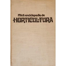 MICA ENCICLOPEDIE DE HORTICULTURA