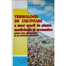 TEHNOLOGII DE CULTIVARE A UNOR SPECII DE PLANTE MEDICINALE SI AROMATICE PENTRU ZONA SUBCARPATICA SI CEA MONTANA A MOLDOVEI