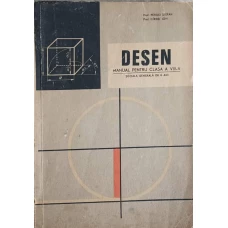 DESEN. MANUAL PENTRU CLASA A VIII-A. SCOALA GENERALA DE 8 ANI