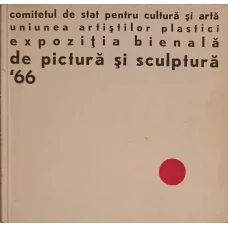 EXPOZITIA BIENALA DE PICTURA SI SCULPTURA '66